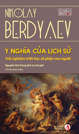 Ý Nghĩa Của Lịch Sử – Đọc sách online ebook pdf