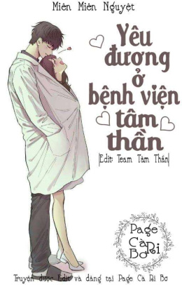 Yêu Đương Ở Bệnh Viện Tâm Thần – Đọc sách online ebook pdf