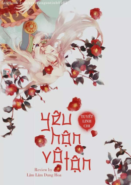 Yêu Hận Vô Tận – Đọc sách online ebook pdf