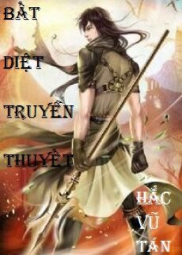 Bất Diệt Truyền Thuyết – Đọc sách online ebook pdf