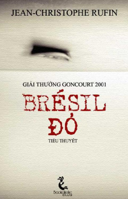 Brésil Đỏ – Đọc sách online ebook pdf