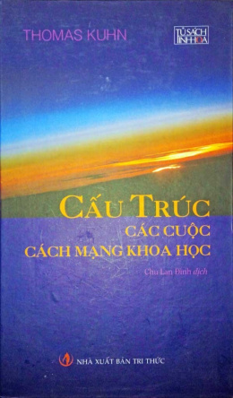 Cấu Trúc Các Cuộc Cách Mạng Khoa Học – Đọc sách online ebook pdf