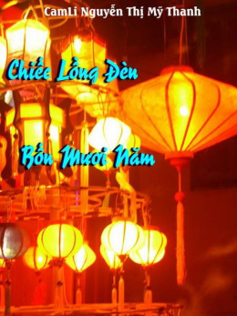 Chiếc Lồng Đèn 40 Năm – Đọc sách online ebook pdf