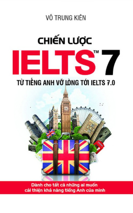 Chiến lược IELTS 7 – Đọc sách online ebook pdf