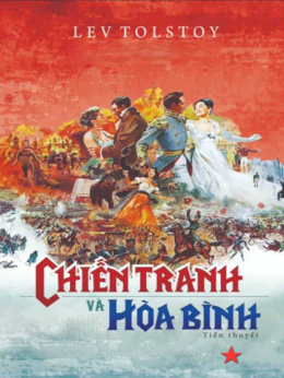 Chiến Tranh và Hòa Bình – Đọc sách online ebook pdf