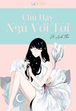 Chú Hãy Ngủ Với Tôi – Đọc sách online ebook pdf