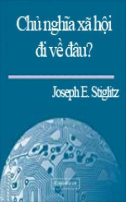 Chủ Nghĩa Xã Hội Đi Về Đâu? – Đọc sách online ebook pdf