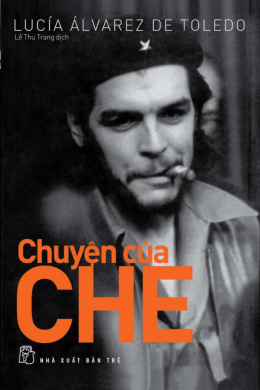 Chuyện Của Che – Đọc sách online ebook pdf
