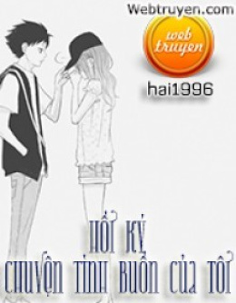 Chuyện Tình Buồn Của Tôi – Đọc sách online ebook pdf