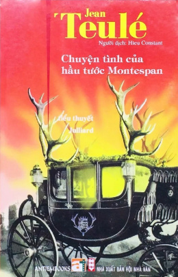 Chuyện Tình Của Hầu Tước Montespan – Đọc sách online ebook pdf