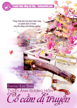 Cổ Cầm Dị Truyện – Đọc sách online ebook pdf