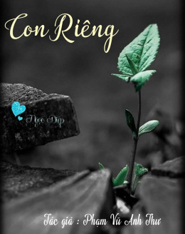 Con Riêng – Đọc sách online ebook pdf