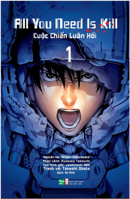 Cuộc Chiến Luân Hồi ( All You Need Is Kill) – Đọc sách online ebook pdf