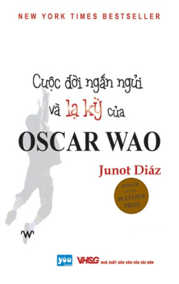 Cuộc Đời Ngắn Ngủi Và Lạ Kỳ Của Oscar Wao – Đọc sách online ebook pdf
