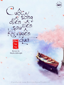 Cuộc Sống Điền Viên Sau Khi Xuyên Qua – Đọc sách online ebook pdf