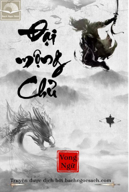 Đại Mộng Chủ – Đọc sách online ebook pdf