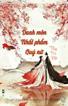 Danh Môn Nhất Phẩm Quý Nữ – Đọc sách online ebook pdf