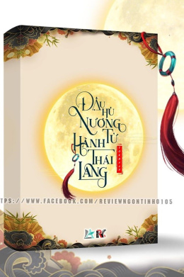 Đậu Hủ Nương Tử Hành Thái Lang – Đọc sách online ebook pdf