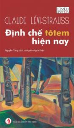 Định Chế Tôtem Hiện Nay – Đọc sách online ebook pdf