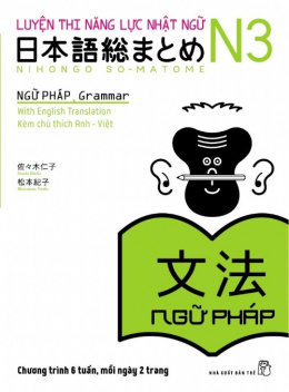 Giải Thích Ngữ Pháp N3 Ôn Tập Trong 6 Tuần Theo Sách Soumatome – Đọc sách online ebook pdf