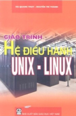 Giáo Trình Hệ Điều Hành Unix – Linux – Đọc sách online ebook pdf