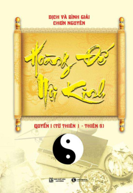 Hoàng Đế Nội Kinh Quyển 1 – Đọc sách online ebook pdf