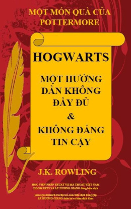 Hogwarts – Một Hướng Dẫn Không Đầy Đủ và Không Đáng Tin Cậy – Đọc sách online ebook pdf