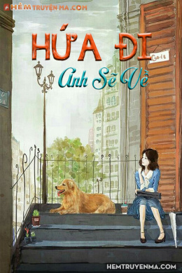 Hứa Đi…Anh Sẽ Về – Đọc sách online ebook pdf