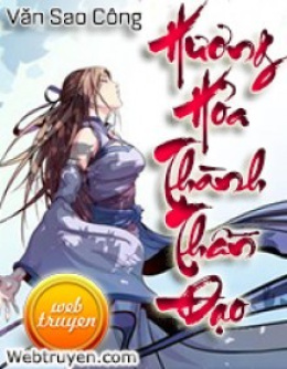 Hương Hỏa Thành Thần Đạo – Đọc sách online ebook pdf