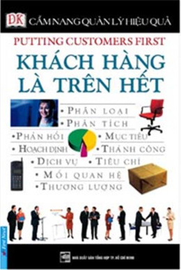 Khách Hàng Là Trên Hết – Đọc sách online ebook pdf