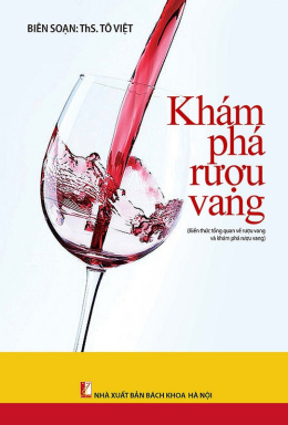 Khám Phá Rượu Vang – Đọc sách online ebook pdf