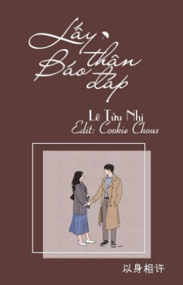 Lấy Thân Báo Đáp – Đọc sách online ebook pdf