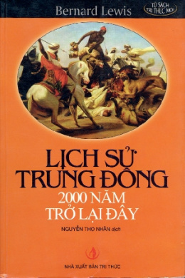 Lịch Sử Trung Đông 2000 Năm Trở Lại Đây – Đọc sách online ebook pdf