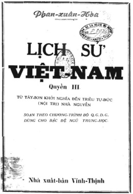 Lịch Sử Việt Nam: Từ Tây Sơn Khởi Nghĩa Đến Triều Tự Đức (Nội Trị) Nhà Nguyễn – Đọc sách online ebook pdf