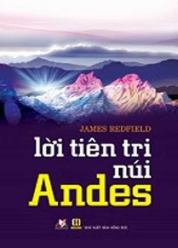 Lời Tiên Tri Núi Andes – Đọc sách online ebook pdf