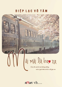 Mãi Mãi Là Bao Xa – Đọc sách online ebook pdf