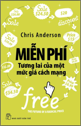 Miễn Phí – Tương Lai Của Một Mức Giá Cách Mạng – Đọc sách online ebook pdf