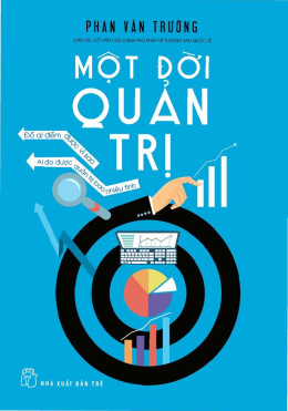 Một Đời Quản Trị – Đọc sách online ebook pdf