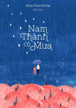 Nam Thành Có Mưa – Đọc sách online ebook pdf