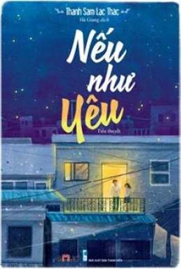 Nếu Như Yêu – Đọc sách online ebook pdf