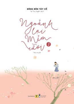 Ngoảnh Lại Mỉm Cười – Đọc sách online ebook pdf