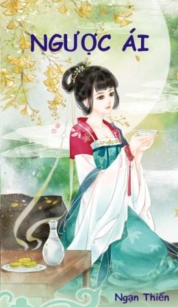 Ngược Ái – Đọc sách online ebook pdf