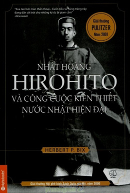 Nhật Hoàng Hirohito Và Công Cuộc Kiến Thiết Nước Nhật Hiện Đại – Đọc sách online ebook pdf