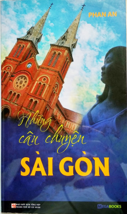 Những Câu Chuyện Sài Gòn – Đọc sách online ebook pdf