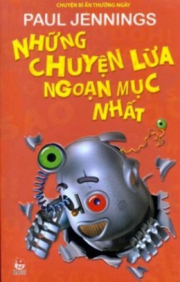 Những Chuyện Lừa Ngoạn Mục Nhất – Đọc sách online ebook pdf