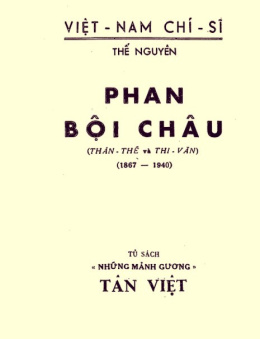 Phan Bội Châu (Thân Thế Và Thi Văn) –  Đọc sách online ebook pdf