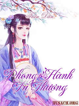 Phong Hành Trì Thượng – Đọc sách online ebook pdf