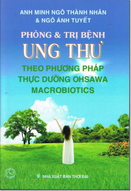 Phòng & Trị Bệnh Ung Thư Theo Phương Pháp Thực Dưỡng Ohsawa – Đọc sách onlline ebook pdf