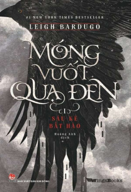 Sáu Kẻ Bất Hảo – Móng Vuốt Quạ Đen 1 – Đọc sách online ebook pdf