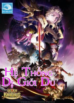 SevenKnights Hệ Thống Dị Giới Du – Đọc sách online ebook pdf